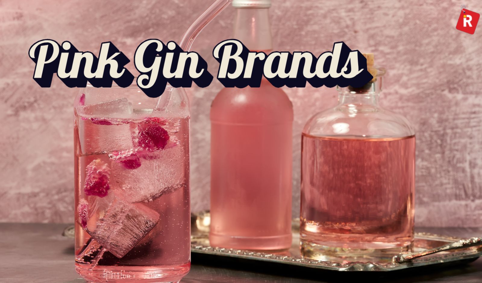 Discover Top 8 Pink Gin Brands in India That Are as Pretty as They Are Potent