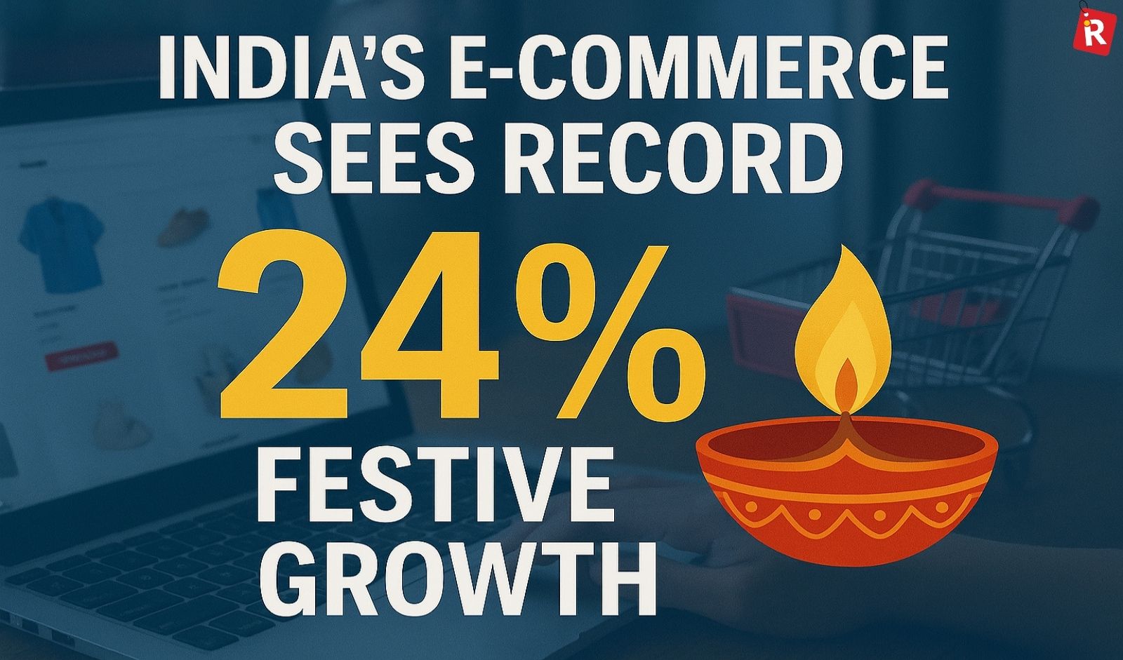 Quick Commerce and Tier-II Cities Fuel India’s 24 pc Festive E-Commerce Surge