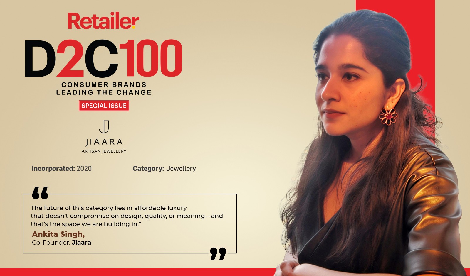 [D2C 100] Jiaara: The Rise of Affordable Luxury