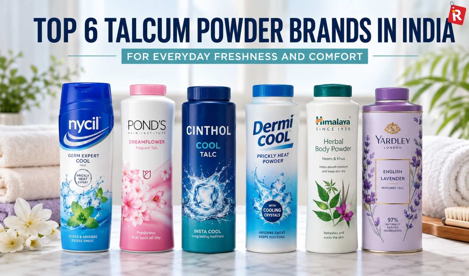Top 6 Talcum Powder Brands in India for Everyday Freshness and Comfort