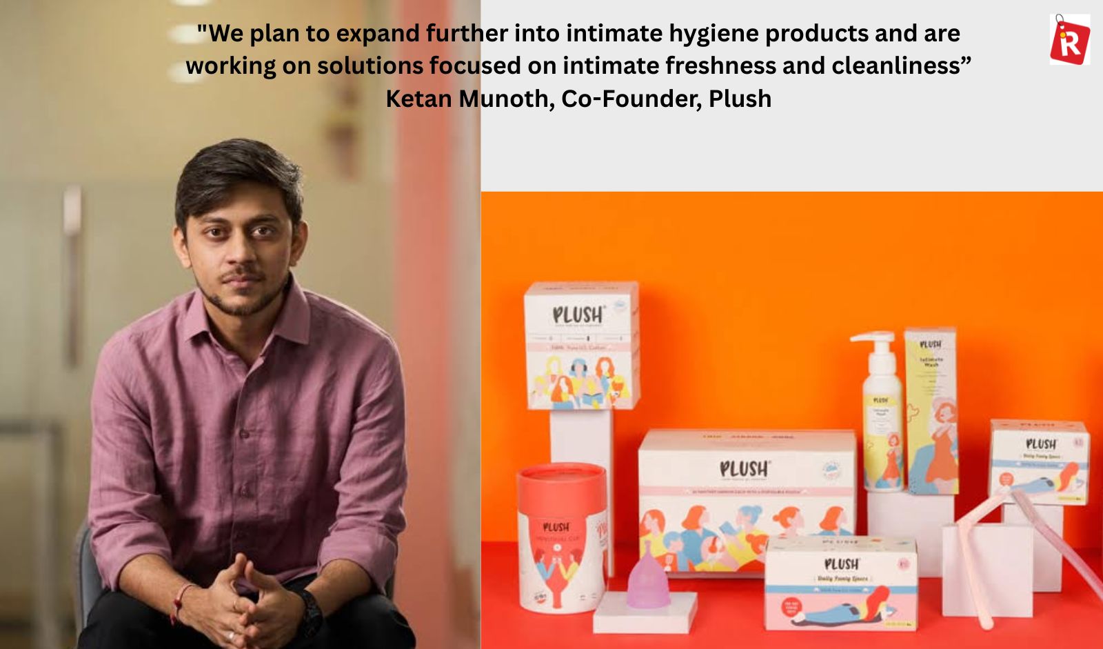 Plush Targets Offline Presence in 25 Cities, Expands into New Categories