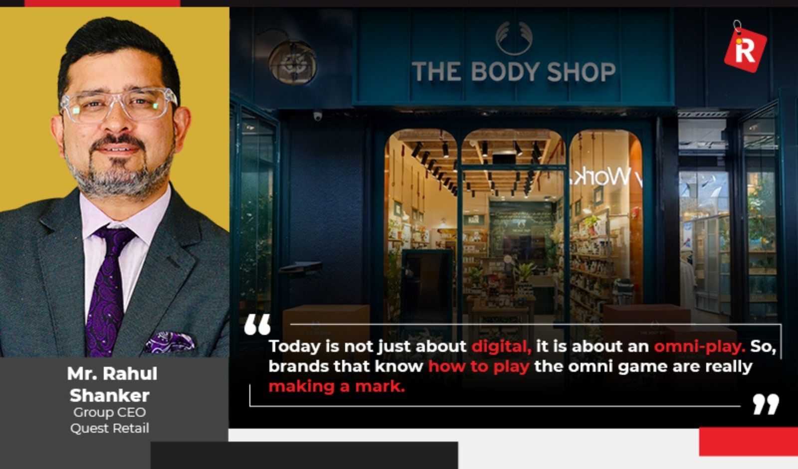 The Body Shop’s omnichannel push: How digital, retail and tier 2-3 cities are driving growth? 