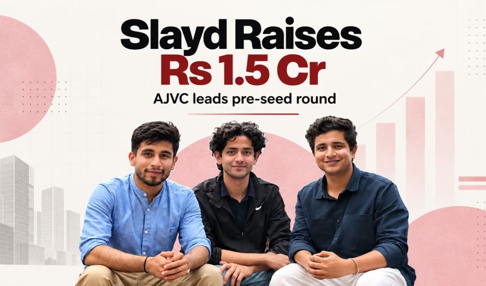 {Funding Alert} Fashion Discovery Platform Slayd Raises Rs 1.5 Cr in Pre-Seed Funding Round