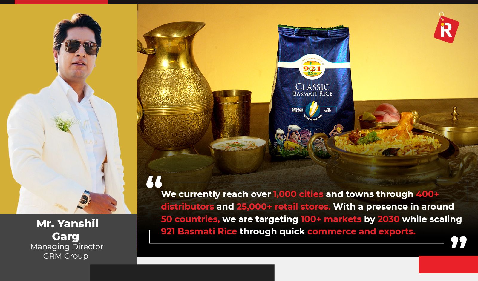 How GRM Foods Is Growing 921 Basmati Rice Globally