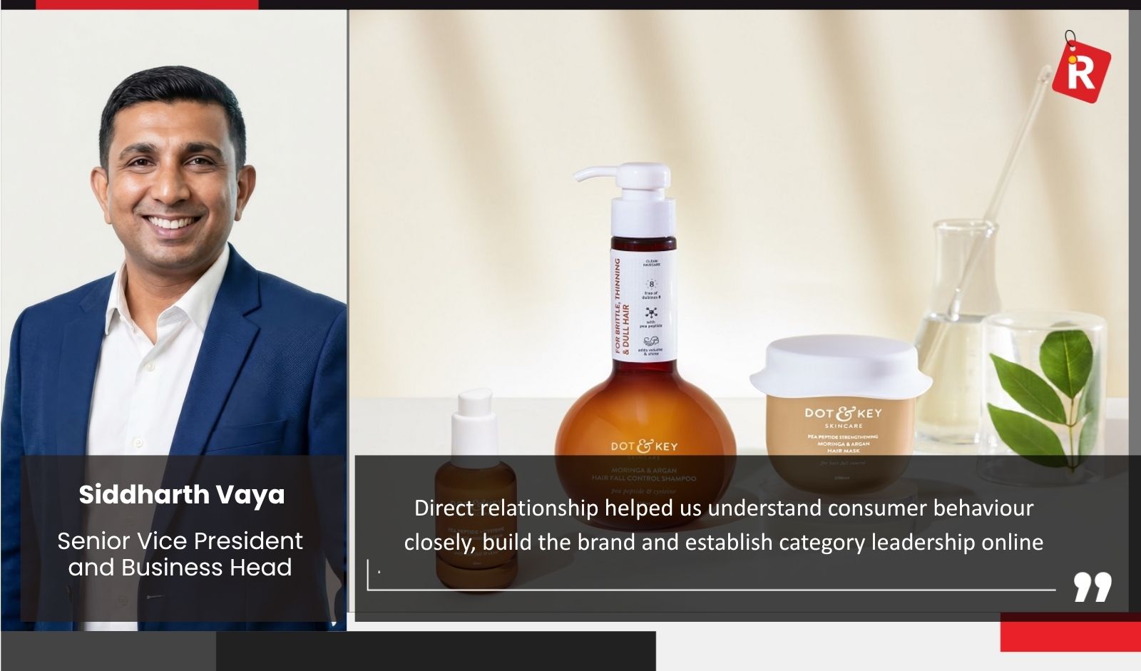 Innovation and Omnichannel Retail: How Dot & Key Is Scaling Its Skincare Business 