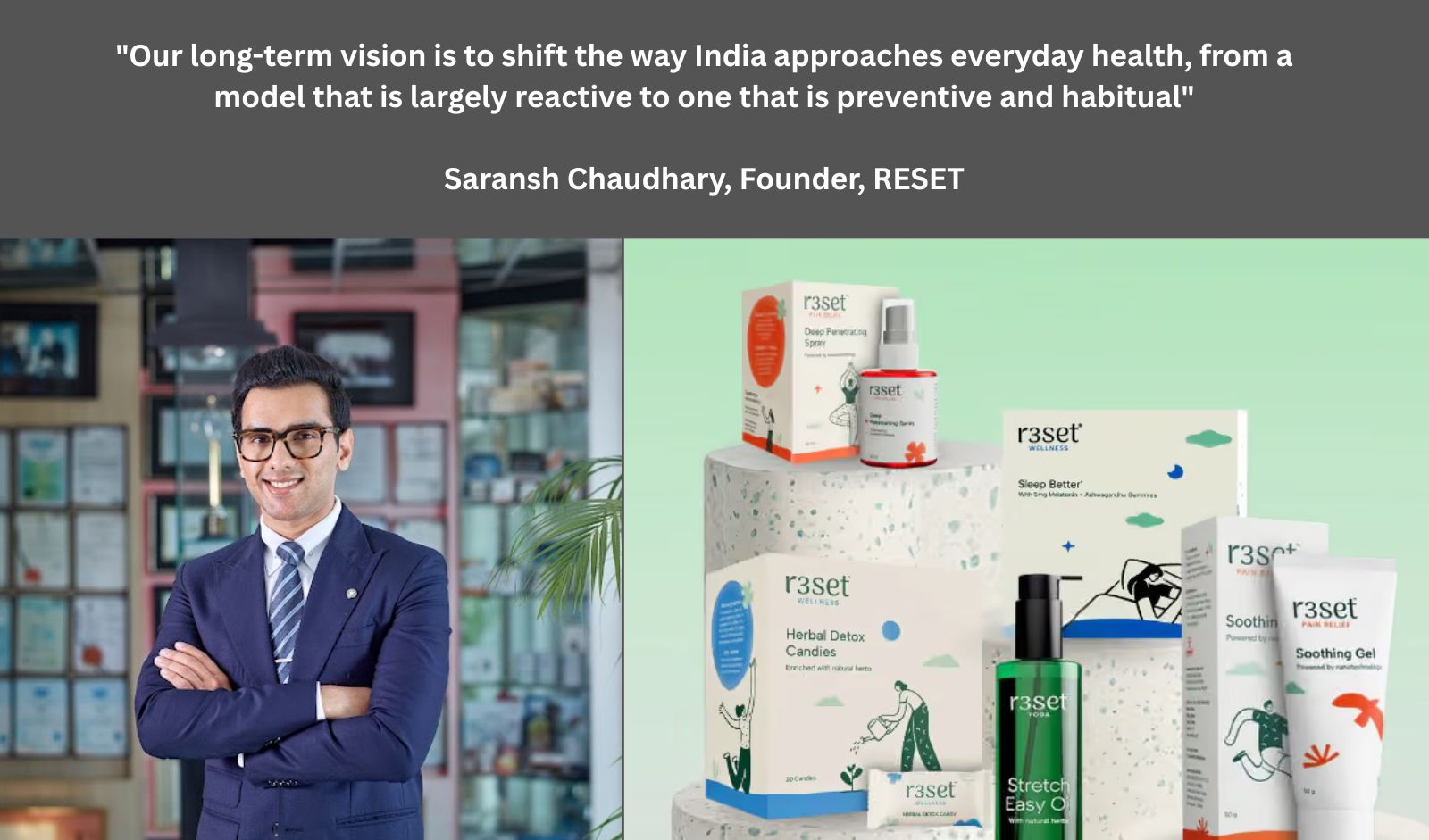 RESET Plans Retail Expansion across Tier II markets, Diversifies Beyond Pain Relief Into New Wellness Categories