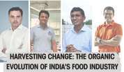 Harvesting Change: The Organic Evolution of India's Food Industry
